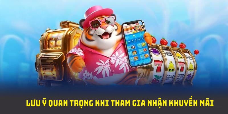 Những lưu ý quan trọng khi tham gia nhận khuyến mãi OK365