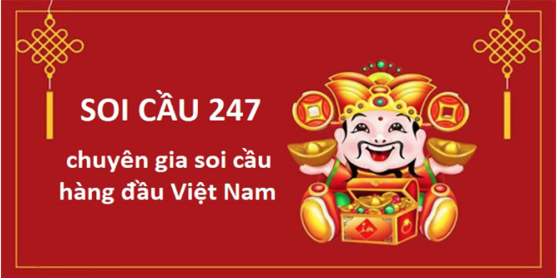 Sơ lược thông tin về soi cầu 247